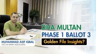 DHA MULTAN PHASE 1 BALLOT 3 COMPLETELY EXPLAINED - AL RAFAY ASSOCIATES