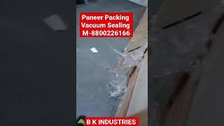 Paneer Packing Machine Vacuum Sealing Machine M-8800226166  #shortsvideo #soyapaneer #packing