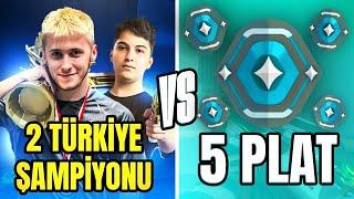 2 TÜRKİYE ŞAMPİYONU vs 5 PLAT! | Valorant