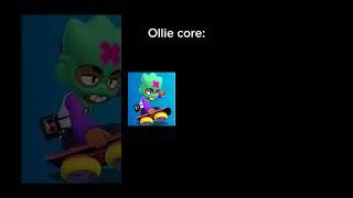 Ollie core #brawlstars #brawl #brawlers #meme #core #ollie