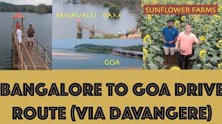 Bangalore to Goa Road Trip Route | Sanavalli Dam | Sun Flower Farm | South Goa-Galjibaga Beach |