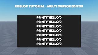 Roblox Tutorial - How to use Multi Cursor Editing