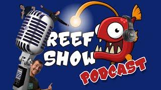 Reef Show PODCAST! PSICOLOGIA DO AQUARISMO (c/ Ledo Daruy)