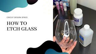 HOW TO: Etch a Wine Glass