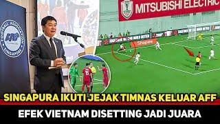 PELATIH SINGAPURA KECAM AFF! Wasit penuh drama jadi alasan keluar AFF~Bukti Vietnam disetting juara