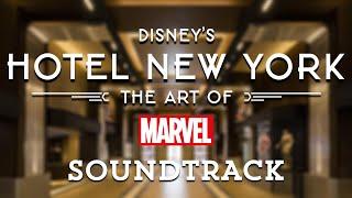 Disney's Hotel New York – The Art of Marvel Music Soundtrack -  Disneyland Paris Musik