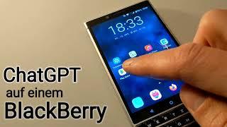 ChatGPT auf dem BlackBerry Key2 unter Android 8.1 nutzen