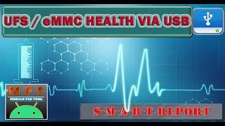 Check UFS / eMMC Health via USB With Mobile Fix Tool | MFT |