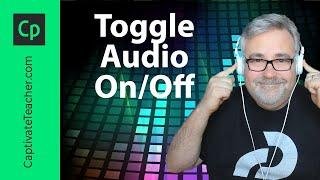 Toggle Audio Playback On or Off in Adobe Captivate