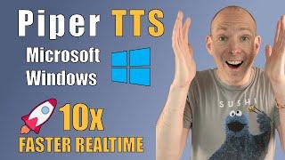 TEXT TO SPEECH | Piper TTS on Windows  AI voice 10x faster Realtime!