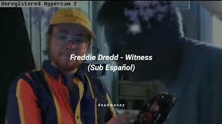 Freddie Dredd - Witness (Sub Español)