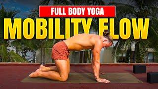 Full Body Yoga Mobility Flow - DO THIS DAILY!