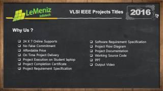 VLSI IEEE Projects 2016-2017 | VLSI IEEE Projects Titles 2016-2017