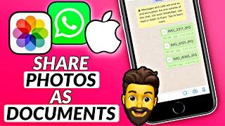 How To Send Photos As Document In WhatsApp in iPhone I Share Images As Document on WhatsApp iOS