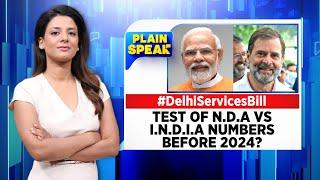 Delhi Ordinance Bill | Congress Calls The Delhi Services Bill 'Unconstitutional' | Delhi | News18