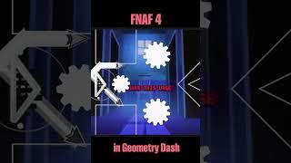 FNAF 4 in Geometry Dash (I Got No Time) - Chroma Key