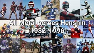 All Metal Heroes Henshin (1982-1996)