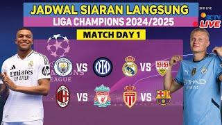 Jadwal Liga Champions 2024-2025 Pekan 1 Live | Ac Milan vs Liverpool,M City vs Inter Milan LIVE SCTV