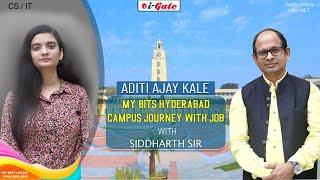 BITS HD 2021 Toppers | ADITI AJAY KALE  | MY BITS HYDERABAD CAMPUS JOURNEY WITH JOB | iGate Bhilai