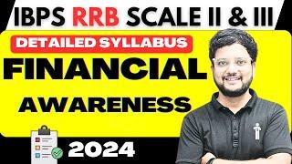 How To Prepare FINANCIAL AWARENESS For IBPS RRB Scale 2 GBO 2024 | IBPS RRB Scale 3 | IBPS RRB SO