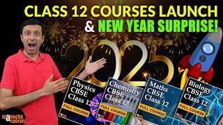 Class 12 Course and New Year Surprise 2025