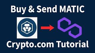 How to Buy MATIC using Crypto.com & Send to Polygon!