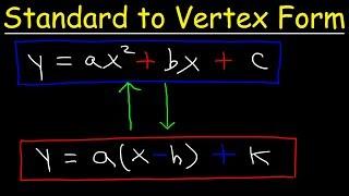 Standard Form to Vertex Form - Quadratic Equations