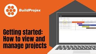 Getting Started: How to view and manage projects