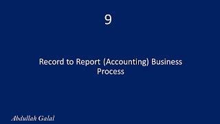 9: Record to Report Business Process