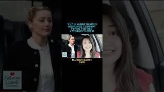 Why Is Amber Heard's Insurance Company Paying For Her Attorney's Fees?