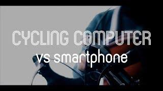 Cycling Computer vs Smartphone (How to Use A Smartphone As A Cycle Computer)