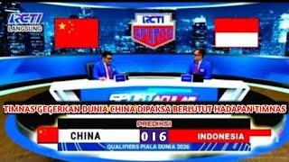 SEDANG BERLANGSUNG ● TIMNAS INDONESIA VS CHINA I Qualifikasi Piala Dunia 2026 I prediksi