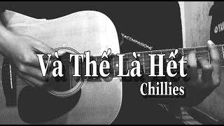 Và Thế Là Hết - Chillies // Guitar Solo