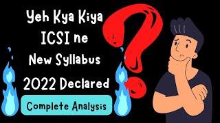 ICSI New Syllabus 2022 | Completely Explained | CS EXAMSQUAD