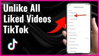 How to Unlike All Your Liked Videos on TikTok | Step-by-Step Guide (2024)