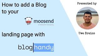 How to add a Blog to your Moosend landing page with BlogHandy