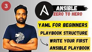 Day-03 | Write Your First Ansible Playbook | For Absolute Beginners