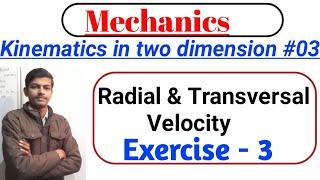 Mechanics #17. Kinematics in two dimensions#03.