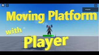 Roblox MOVING PLATFORM with PLAYER