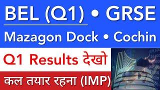 BEL Q1 RESULTS  MAZAGON DOCK SHARE LATEST NEWS • GRSE • COCHIN SHIPYARD • STOCK MARKET INDIA