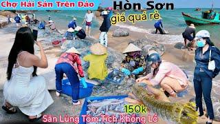 Du khách săn lùng Tôm Tích khổng lồ xóm nghèo trên đảo Hòn Sơn Kiên Giang