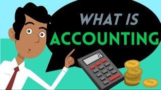 What is Accounting?