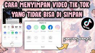 CARA MENYIMPAN VIDEO TIK TOK YANG TIDAK BISA DI SIMPAN tanpa aplikasi 