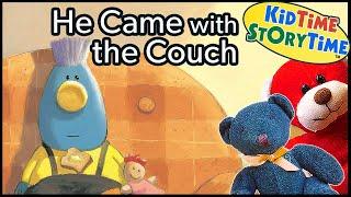 He Came with the Couch  Funny Read Aloud for Kids