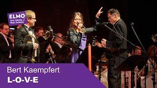 L-O-V-E (Bert Kaempfert) - ELMO Bigband feat. Johanna Iser