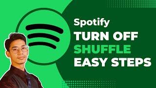 How to Turn Off Shuffle on Spotify !