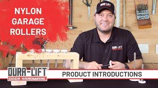 Nylon Garage Door Rollers Introduction | DURA-LIFT Door Hardware®