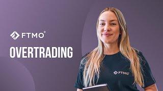 Overtrading | FTMO