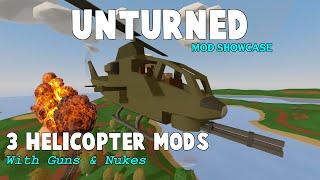 Unturned Mod Showcase | Helicopters With Guns (& Missiles)