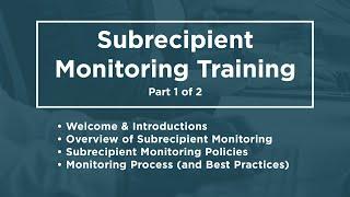 Subrecipient Monitoring Training | Part 1 of 2